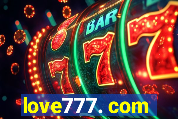 love777. com